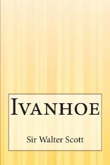 Ivanhoe by Zoozmann, Richard