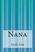 Nana by Schwarz, Armin