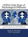 OCPD's Only Hope of Psychological Wellness!: The One Scientific Plan Capable of Progressively Freeing the OCPD Bound by Mack W. Ethridge