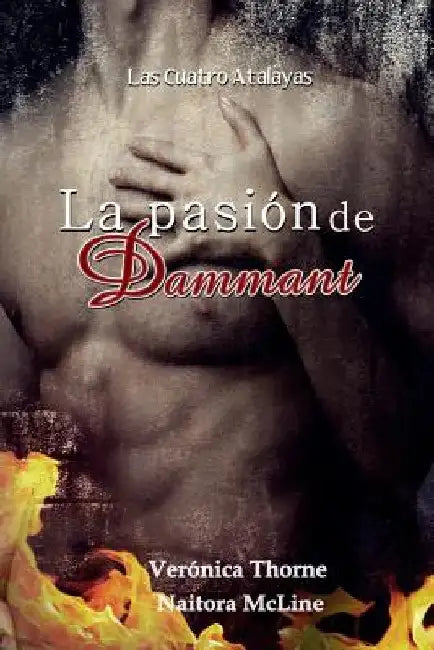 La pasión de Dammant by McLine, Naitora