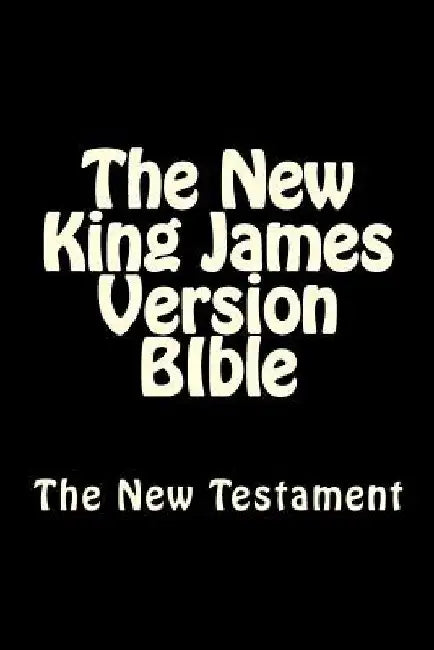 The New King James Version BIble: The New Testament by Marlow Jermaine Martin