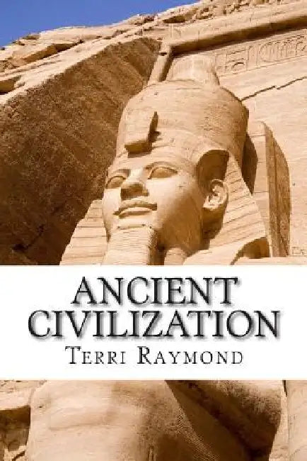 Ancient Civilization: (Fifth Grade Social Science Lesson, Activities, Discussion Questions and Quizzes) by Homeschool Brew