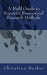 A Field Guide to Scientific Paranormal Research Methods by Cindy Bergquist