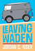 Leaving Waden by Jordan C. Rider