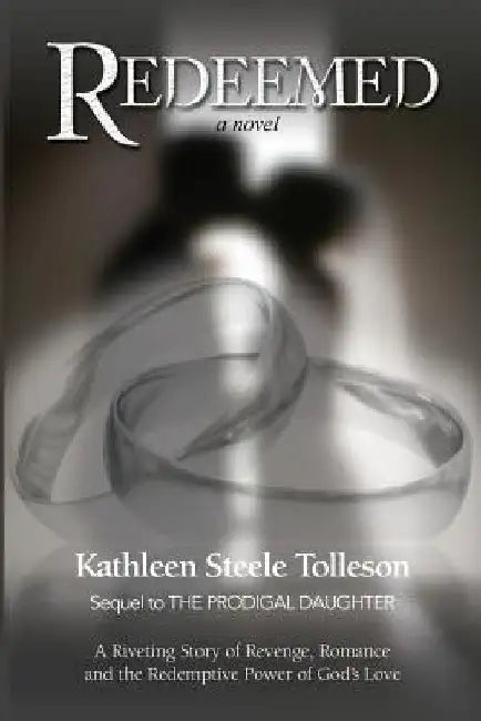 Redeemed by Kathleen Steele Tolleson