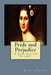 Pride and Prejudice by Jane Austen