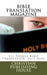 Bible Translation Magazine: All Things Bible Translation (July 2014) by Edward D. Andrews
