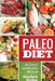PALEO DIET - Get Started, Get Motivated, Feel Great by Elizabeth Gordon