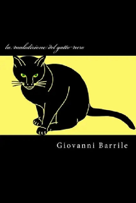 La maledizione del gatto nero by Barrile, Giovanni