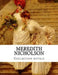 Meredith Nicholson, Collection novels by Meredith Nicholson