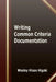 Writing Common Criteria Documentation by Yukie Higaki