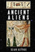 Ancient Aliens by Sean Keyhoe