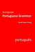 European Portuguese Grammar by Young David James