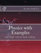 Physics with Examples: for high school and college by Serife Sarica