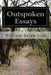 Outspoken Essays by William Ralph Inge