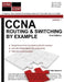 CCNA Routing & Switching By Example by M. Irfan Basharat