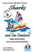 Sharks and Sea Creatures -- Jokes and Cartoons: in Black + White by Desi Northup