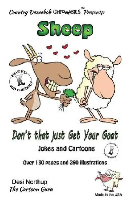 Sheep -- Don't That Just Get Your Goat ? -- Jokes and Cartoons: in Black + White by Desi Northup