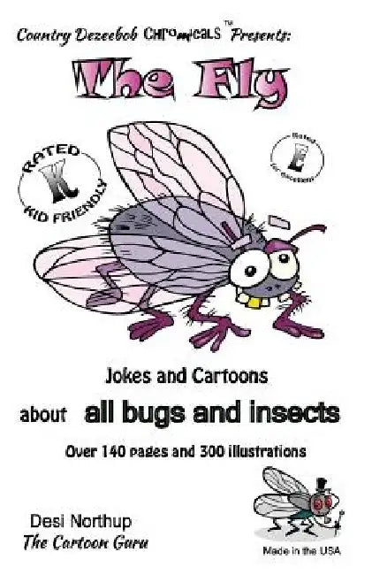 The Fly -- Jokes and Cartoons: in Black + White by Desi Northup
