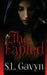 The Fabled by S. L. Gavyn