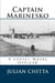 Captain Marinesko: A soviet Naval Officer by Julian Chitta