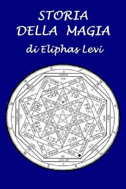 Storia della magia by Cecchini, Silvia