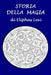 Storia della magia by Cecchini, Silvia