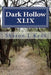 Dark Hollow XLIX by Sharon L. Kent