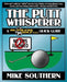 The Putt Whisperer: A RuthlessGolf.com Quick Guide by Mike Southern