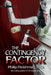 The Contingency Factor by Karen Phillips