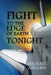 Fight to the Edge of Earth Tonight by Michael Angliss