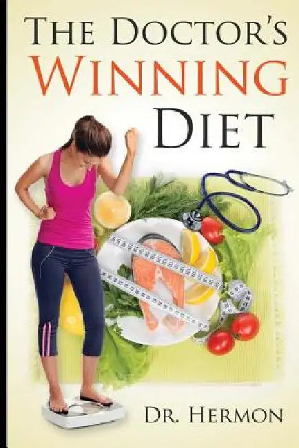 The Doctor's Winning Diet by Ronnie Hermon M. D.