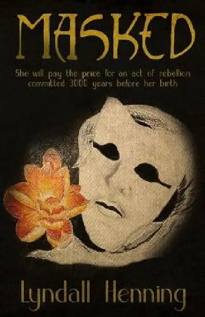 Masked by Lyndall Henning