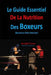 Le Guide Essentiel De La Nutrition Des Boxeurs: Maximiser Votre Potentiel by Correa (Dieteticien Certifie Des Sportif