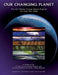 Out Changing Planet: The U.S. Climate Change Science Program for Fiscal Year 2006 by Climate Change Science Program