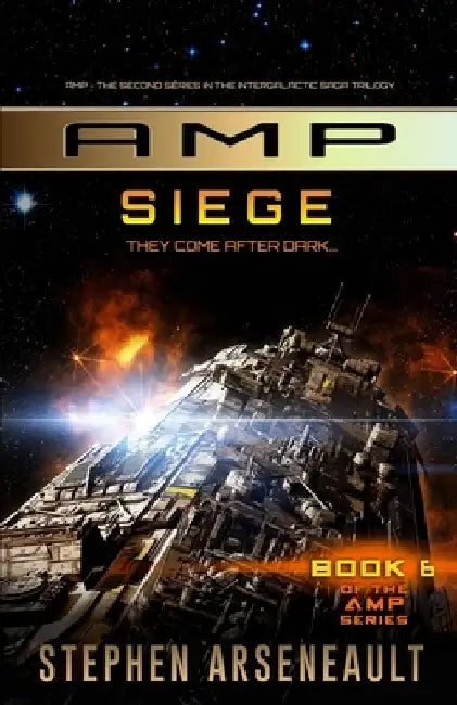 AMP Siege by Stephen Arseneault