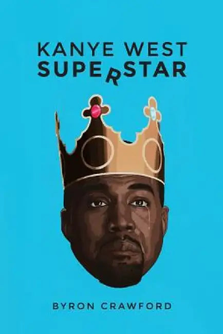 Kanye West Superstar by Byron Crawford