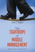 The Tightrope of Middle Management: Maintaining Your Balance by Jack T. Baker