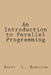 An Introduction to Parallel Programming by Scott L. Hamilton