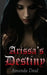 Arissa's Destiny by Amanda Daul