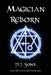 Magician Reborn by P. J. Sobol