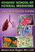 Rogers' School of Herbal Medicine Volume Four: Respiratory System by Robert Dale Rogers Rh