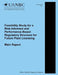 Feasibility Study for a Risk-Informed and Performance-Based Regulatory Structure for Future Plant Licensing: Main Report by U. S. Nuclear Regulatory Commission