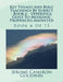Key Themes And Bible Teachings By Subject - Book 6 - Offerings, Guilt To Messianic Prophecies Anointed: Book 6 Of 11 by Jerome Cameron Goodwin