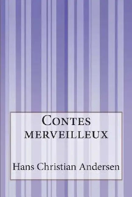 Contes merveilleux by Anonymous