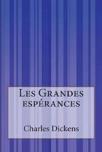 Les Grandes espérances by Derosne, Charles Bernard