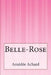 Belle-Rose by Achard, Amedee
