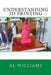 Understanding 3D Printing by Al Williams