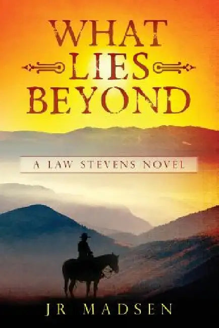 What Lies Beyond by Jr. Madsen