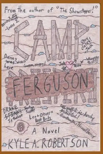 Camp Ferguson by Kyle a. Robertson